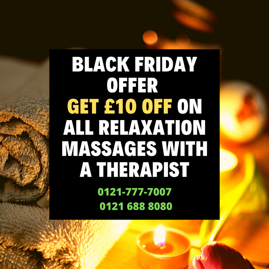 Black Friday Offer £10 off all relaxation massages Karma Centre